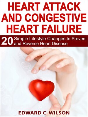 cover image of Heart Attack and Congestive Heart Failure